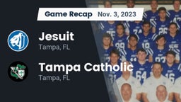 Recap: Jesuit  vs. Tampa Catholic  2023