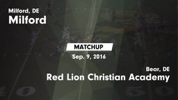 Matchup: Milford  vs. Red Lion Christian Academy 2016