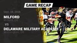 Recap: Milford  vs. Delaware Military Academy  2016