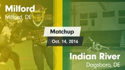 Matchup: Milford  vs. Indian River  2016