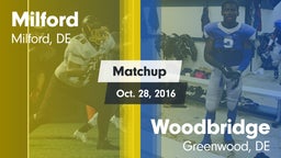 Matchup: Milford  vs. Woodbridge  2016