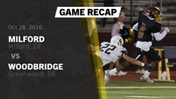 Recap: Milford  vs. Woodbridge  2016