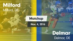 Matchup: Milford  vs. Delmar  2016