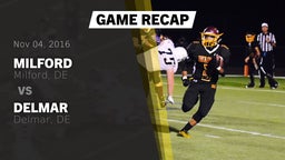 Recap: Milford  vs. Delmar  2016