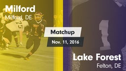 Matchup: Milford  vs. Lake Forest  2016