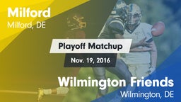 Matchup: Milford  vs. Wilmington Friends  2016