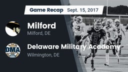 Recap: Milford  vs. Delaware Military Academy  2017