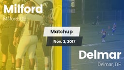 Matchup: Milford  vs. Delmar  2017