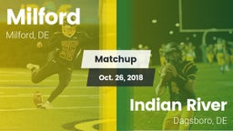 Matchup: Milford  vs. Indian River  2018