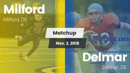 Matchup: Milford  vs. Delmar  2018