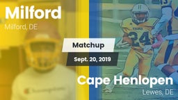 Matchup: Milford  vs. Cape Henlopen  2019