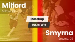 Matchup: Milford  vs. Smyrna  2019