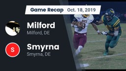 Recap: Milford  vs. Smyrna  2019