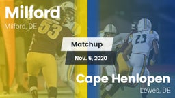 Matchup: Milford  vs. Cape Henlopen  2020