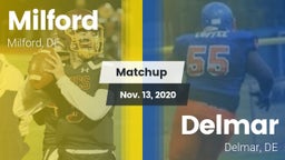 Matchup: Milford  vs. Delmar  2020