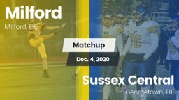 Matchup: Milford  vs. Sussex Central  2020