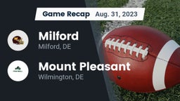 Recap: Milford  vs. Mount Pleasant  2023