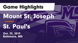 Mount St. Joseph  vs St. Paul's Game Highlights - Oct. 23, 2019