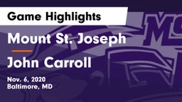 Mount St. Joseph  vs John Carroll Game Highlights - Nov. 6, 2020