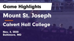 Mount St. Joseph  vs Calvert Hall College  Game Highlights - Nov. 4, 2020