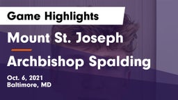 Mount St. Joseph  vs Archbishop Spalding  Game Highlights - Oct. 6, 2021