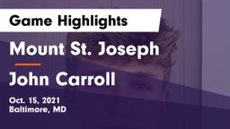 Mount St. Joseph  vs John Carroll  Game Highlights - Oct. 15, 2021
