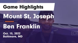 Mount St. Joseph  vs Ben Franklin Game Highlights - Oct. 15, 2022