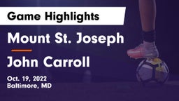 Mount St. Joseph  vs John Carroll  Game Highlights - Oct. 19, 2022