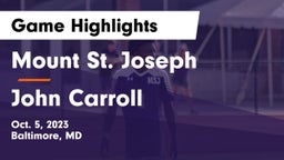Mount St. Joseph  vs John Carroll  Game Highlights - Oct. 5, 2023