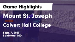 Mount St. Joseph  vs Calvert Hall College  Game Highlights - Sept. 7, 2023