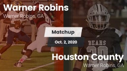 Matchup: WARNER ROBINS HIGH vs. Houston County  2020