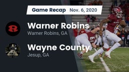 Recap: Warner Robins   vs. Wayne County  2020