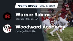 Recap: Warner Robins   vs. Woodward Academy 2020