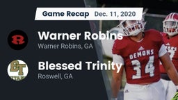 Recap: Warner Robins   vs. Blessed Trinity  2020
