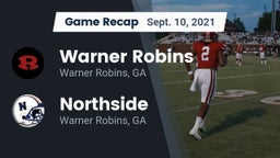 Recap: Warner Robins   vs. Northside  2021