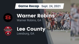 Recap: Warner Robins   vs. Lee County  2021