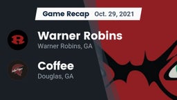 Recap: Warner Robins   vs. Coffee  2021