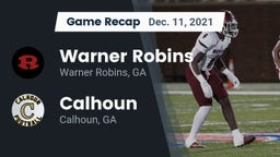 Recap: Warner Robins   vs. Calhoun  2021
