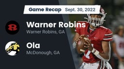 Recap: Warner Robins   vs. Ola  2022