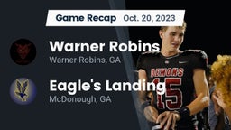 Recap: Warner Robins   vs. Eagle's Landing  2023