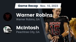 Recap: Warner Robins   vs. McIntosh  2023