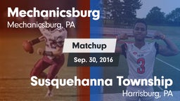 Matchup: Mechanicsburg High vs. Susquehanna Township  2016