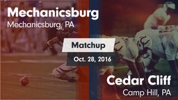 Matchup: Mechanicsburg High vs. Cedar Cliff  2016