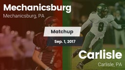 Matchup: Mechanicsburg High vs. Carlisle  2017
