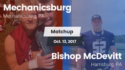 Matchup: Mechanicsburg High vs. Bishop McDevitt  2017