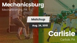 Matchup: Mechanicsburg High vs. Carlisle  2018