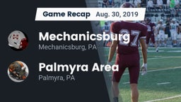 Recap: Mechanicsburg  vs. Palmyra Area  2019