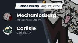 Recap: Mechanicsburg  vs. Carlisle  2022