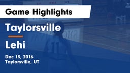 Taylorsville  vs Lehi  Game Highlights - Dec 13, 2016