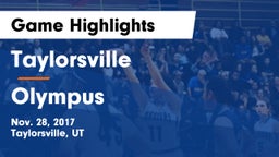 Taylorsville  vs Olympus  Game Highlights - Nov. 28, 2017